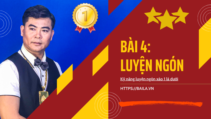Kỹ năng luyện ngón xào 1 lá dưới